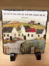 Scripture Slate - The Son of God loved me (Houses) Comes with stand